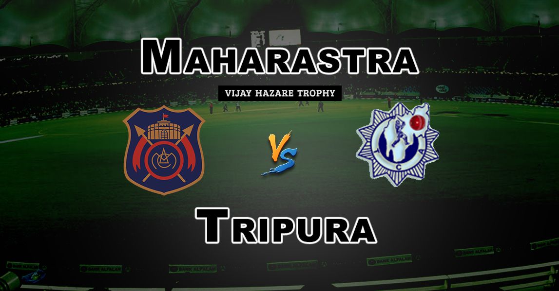 TRP vs MAH Vijay Hazare Trophy