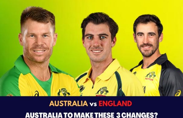 AUS 3 Changes for AUS vs ENG 3rd ODI