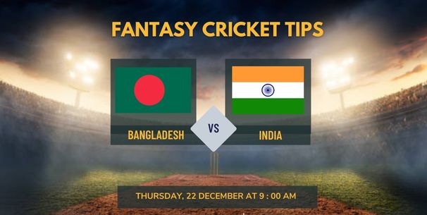 Bangladesh vs India Dream11 Prediction